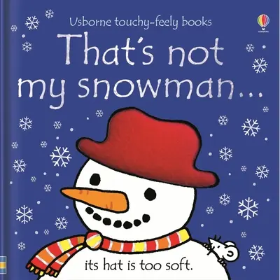 Das ist nicht mein Schneemann...: Ein Weihnachtsferienbuch für Kinder - That's Not My Snowman...: A Christmas Holiday Book for Kids