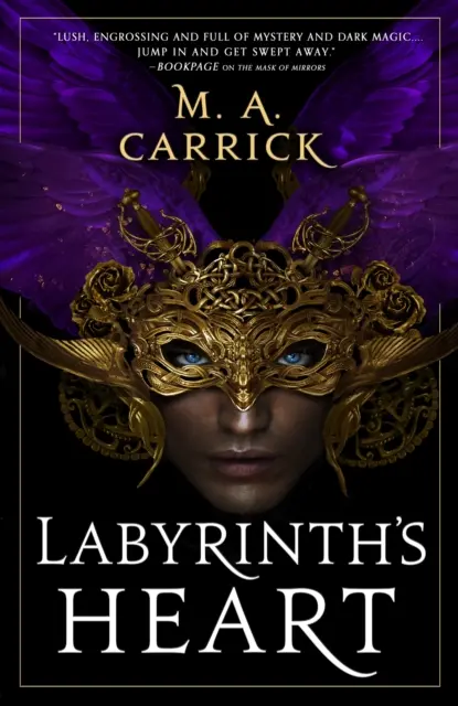 Das Herz des Labyrinths - Turm und Rose, Buch drei - Labyrinth's Heart - Rook and Rose, Book Three