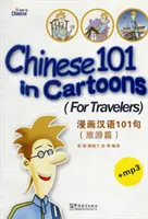 Chinese 101 in Cartoons - Für Reisende - Chinese 101 in Cartoons - For Travelers