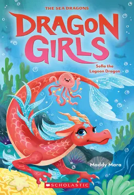 Sofia der Lagunendrache (Dragon Girls #12) - Sofia the Lagoon Dragon (Dragon Girls #12)
