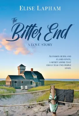 Das bittere Ende: Eine Liebesgeschichte - The Bitter End: A Love Story