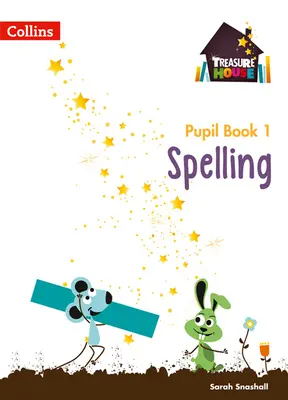 Treasure House - Jahr 1 Rechtschreibung Schülerbuch - Treasure House -- Year 1 Spelling Pupil Book