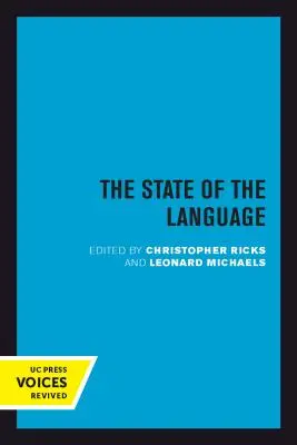 Der Zustand der Sprache: Neue Beobachtungen, Einwände, Ärgernisse, Belästigungen, Heiterkeiten, Verwirrungen, Enthüllungen, Prognosen und Warnungen - The State of the Language: New Observations, Objections, Angers, Bemusements, Hilarities, Perplexities, Revelations, Prognostications, and Warnin