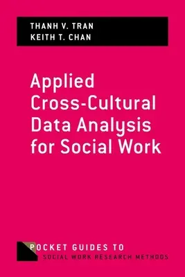 Angewandte kulturübergreifende Datenanalyse für die Soziale Arbeit - Applied Cross-Cultural Data Analysis for Social Work