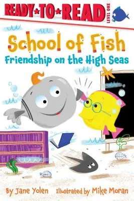 Freundschaft auf hoher See: Ready-To-Read Level 1 - Friendship on the High Seas: Ready-To-Read Level 1