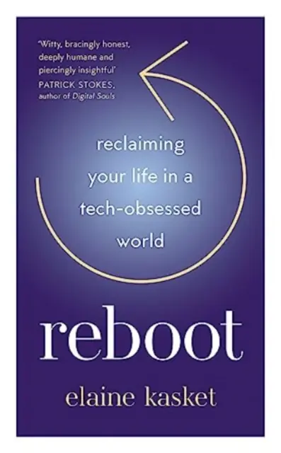 REBOOT - Ihr Leben zurückgewinnen in einer technikbesessenen Welt - REBOOT - Reclaiming Your Life in a Tech-Obsessed World