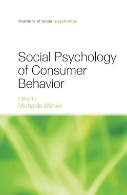 Sozialpsychologie des Verbraucherverhaltens - Social Psychology of Consumer Behavior