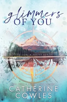 Schimmer von dir: Eine Lost & Found-Sonderausgabe - Glimmers of You: A Lost & Found Special Edition