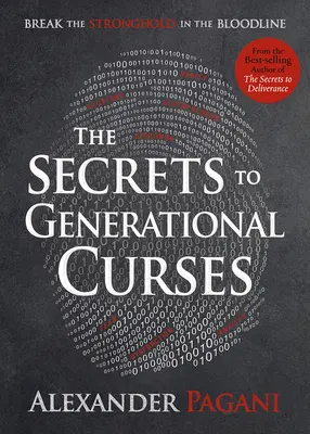 Die Geheimnisse der Generationsflüche: Brechen Sie die Festung in der Blutlinie - The Secrets to Generational Curses: Break the Stronghold in the Bloodline