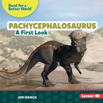 Pachycephalosaurus: Ein erster Blick - Pachycephalosaurus: A First Look