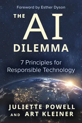 Das KI-Dilemma: 7 Prinzipien für eine verantwortungsvolle Technologie - The AI Dilemma: 7 Principles for Responsible Technology