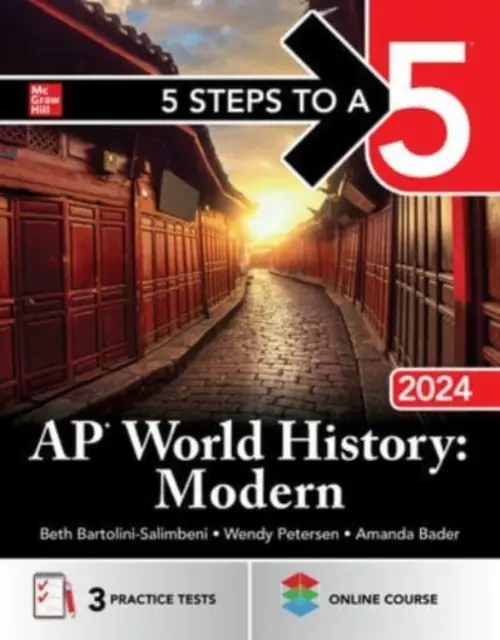 5 Steps to a 5: AP Weltgeschichte: Moderne 2024 - 5 Steps to a 5: AP World History: Modern 2024
