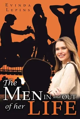 Die Männer in ihrem Leben und außerhalb ihres Lebens - The Men In and Out of Her Life