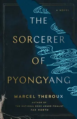 Der Zauberer von Pjöngjang - The Sorcerer of Pyongyang