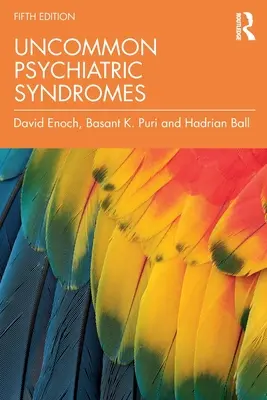 Ungewöhnliche psychiatrische Syndrome - Uncommon Psychiatric Syndromes