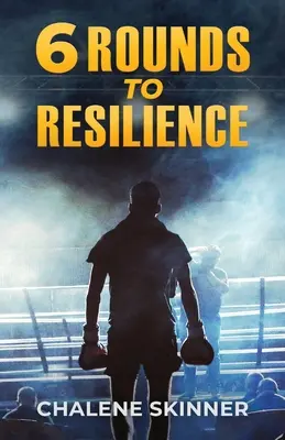 6 Runden zur Resilienz - 6 Rounds to Resilience