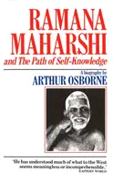 Ramana Maharshi und der Pfad der Selbsterkenntnis - Ramana Maharshi And The Path Of Self Knowledge