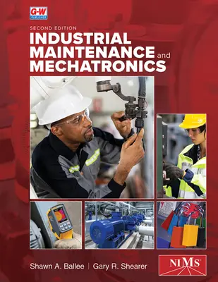 Industrielle Wartung und Mechatronik / Industrial Maintenance and Mechatronics - Industrial Maintenance and Mechatronics