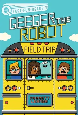 Exkursion: Geeger der Roboter - Field Trip: Geeger the Robot