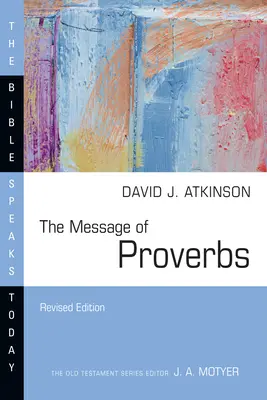 Die Botschaft der Sprüche - The Message of Proverbs