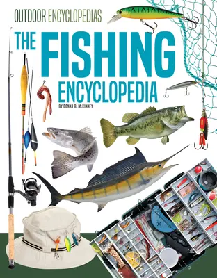 Die Fischerei-Enzyklopädie - The Fishing Encyclopedia