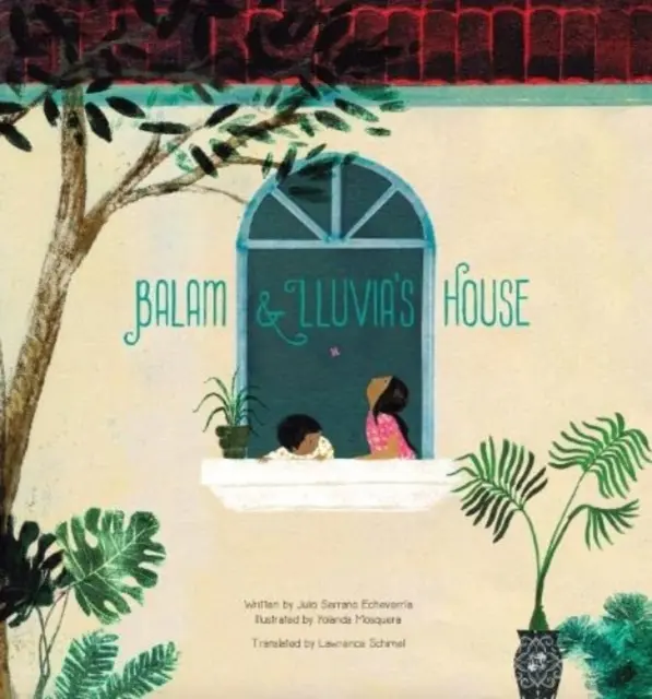 Das Haus von Balam und Lluvia - Balam and Lluvia's House