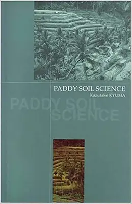Paddy-Bodenkunde - Paddy Soil Science