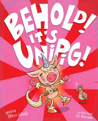 Seht her! Es ist Unipig! - Behold! It's Unipig!