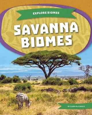 Savannen-Biome - Savanna Biomes