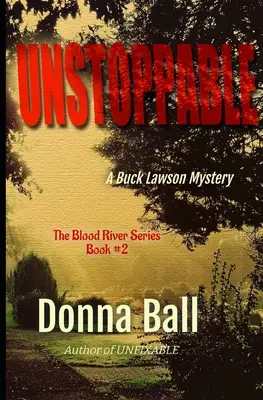 Unaufhaltsam: Ein Buck Lawson-Krimi - Unstoppable: A Buck Lawson Mystery