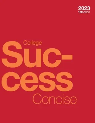 College Success Concise (Taschenbuch, s/w) - College Success Concise (paperback, b&w)