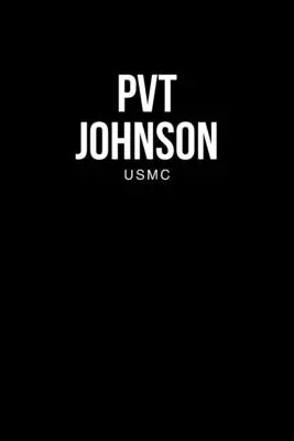 Gefreiter Johnson: Usmc - Pvt Johnson: Usmc