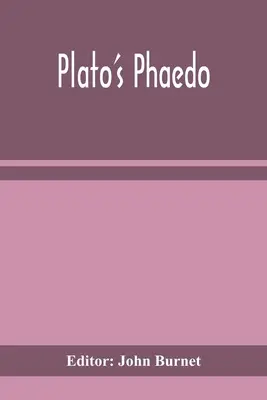 Platons Phaedo - Plato's Phaedo