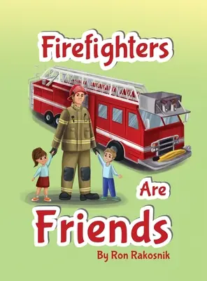Feuerwehrleute sind Freunde - Firefighters Are Friends