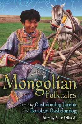 Mongolische Volkserzählungen - Mongolian Folktales