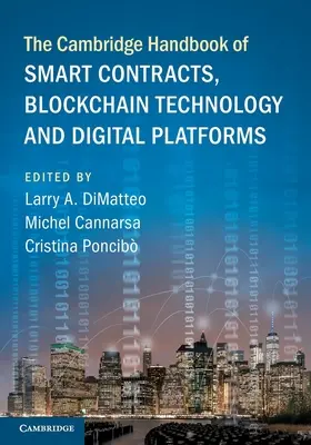 Das Cambridge Handbuch der Smart Contracts, Blockchain-Technologie und digitalen Plattformen - The Cambridge Handbook of Smart Contracts, Blockchain Technology and Digital Platforms
