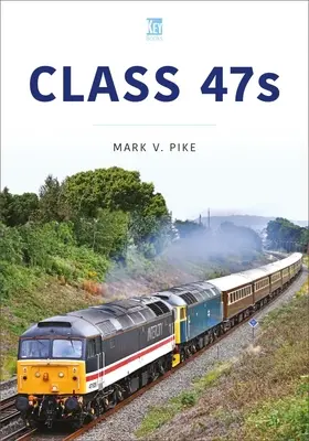 Klasse 47s: Der Alleskönner - Class 47s: The Jack of All Trades