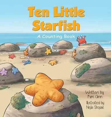 Zehn kleine Seesterne: Ein Zählbuch - Ten Little Starfish: A Counting Book