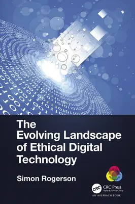 Die sich entwickelnde Landschaft der ethischen Digitaltechnik - The Evolving Landscape of Ethical Digital Technology