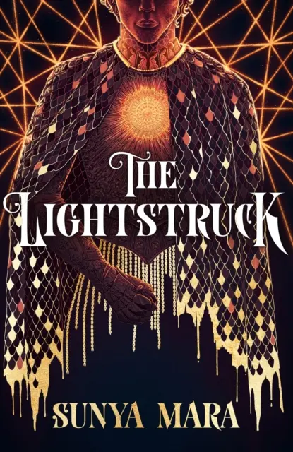 Lightstruck - Die actiongeladene, fesselnde Fortsetzung von The Darkening - Lightstruck - The action-packed, gripping sequel to The Darkening