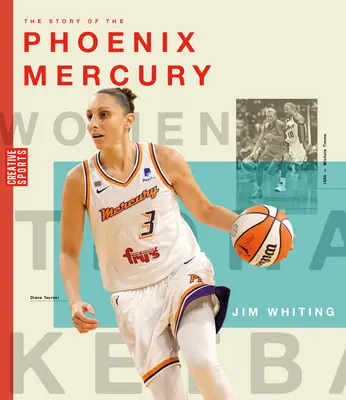 Die Geschichte der Phoenix Mercury - The Story of the Phoenix Mercury