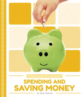 Ausgeben und Sparen von Geld - Spending and Saving Money