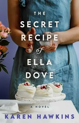 Das Geheimrezept von Ella Dove - The Secret Recipe of Ella Dove