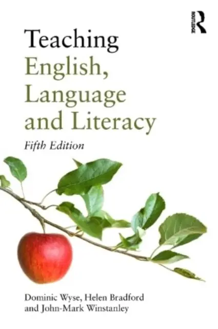 Englisch, Sprache und Alphabetisierung unterrichten - Teaching English, Language and Literacy