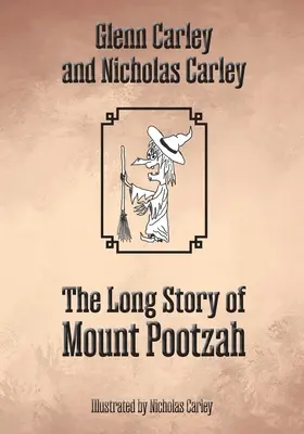 Die lange Geschichte des Mount Pootzah - The Long Story of Mount Pootzah