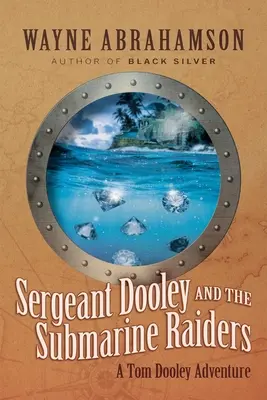 Sergeant Dooley und die U-Boot-Jäger - Sergeant Dooley and the Submarine Raiders