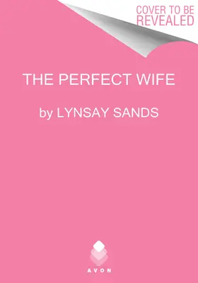 Die perfekte Ehefrau - The Perfect Wife