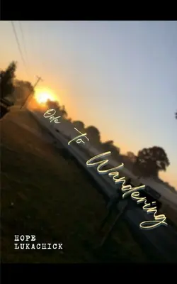 Ode an die Wanderschaft - Ode to Wandering