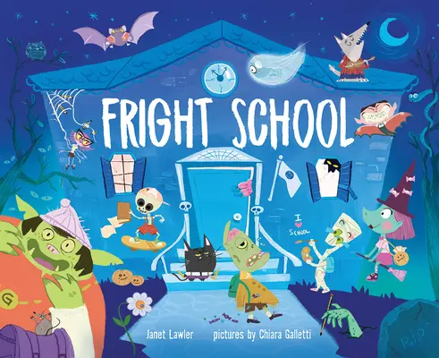 Schule des Schreckens - Fright School