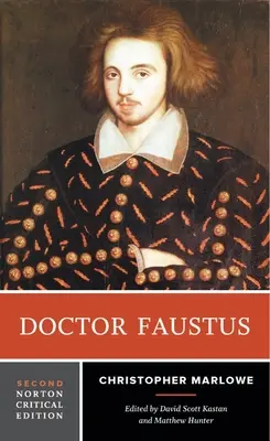 Doktor Faustus - Eine kritische Norton-Ausgabe - Doctor Faustus - A Norton Critical Edition